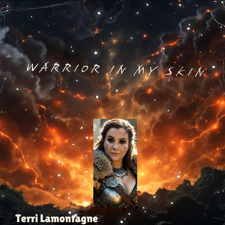 Warrior in my Skin | Boomplay Music