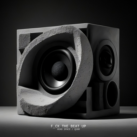 F_ck The Beat Up (q100 Remix) | Boomplay Music