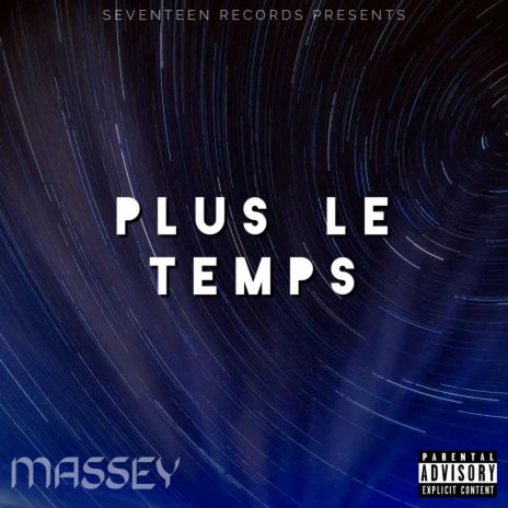 Plus le temps | Boomplay Music