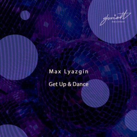 Get Up & Dance (Original Mix)