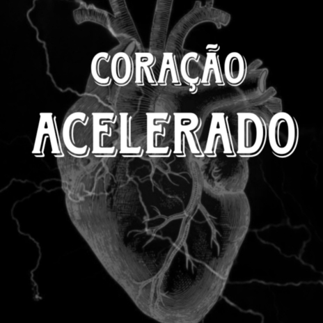 Coração acelerado | Boomplay Music