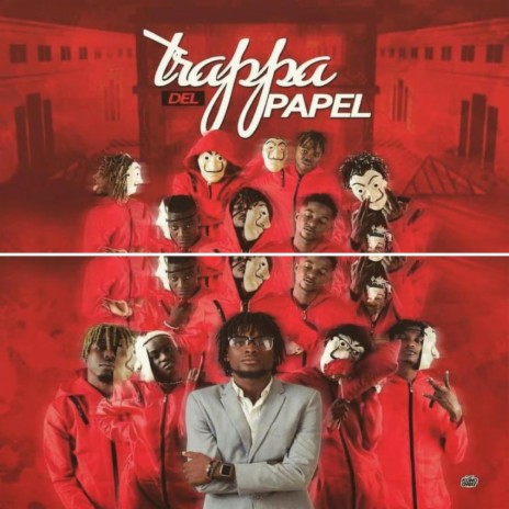 Trappa Del Papel | Boomplay Music