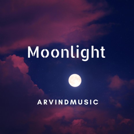 Moonlight | Boomplay Music