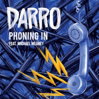 Phoning In (feat. Michael Meaney)