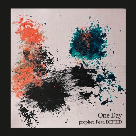 One Day ft. DEFIED