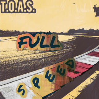 T.O.A.S. Full Speed