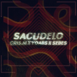 Sacudelo (Remasterized Version)