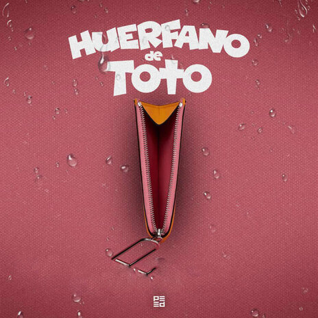 Huerfano de Toto ft. TOTY MILION & Las 2K | Boomplay Music