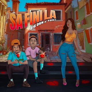 Sa Fini La ft. Toby Anbakè lyrics | Boomplay Music