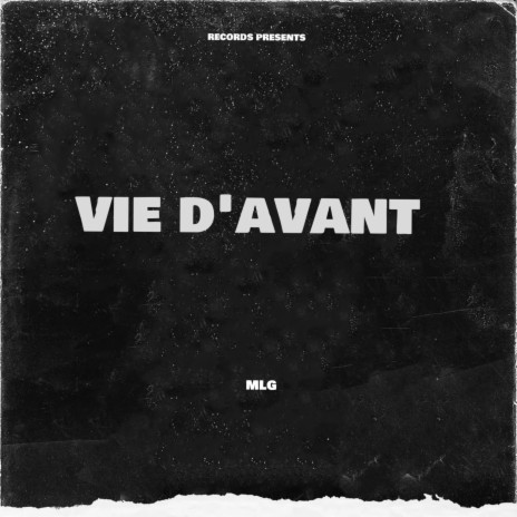 vie d'avant