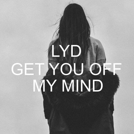 Get You Off My Mind | Boomplay Music