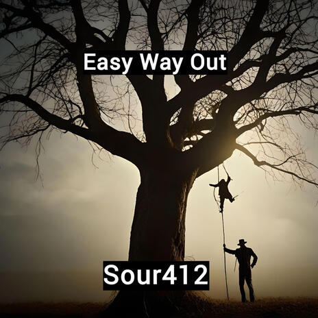 Easy Way Out