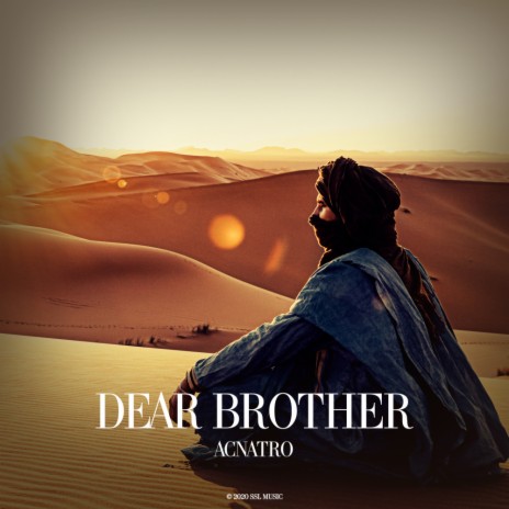 Dear Brother (Original Mix)