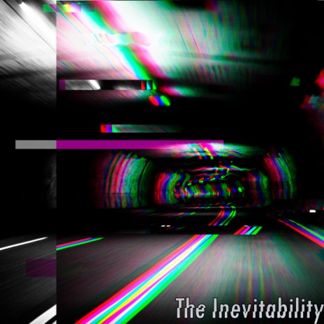 The Inevitability | Boomplay Music