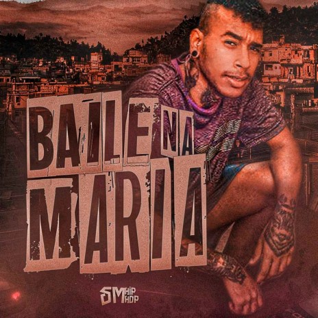 Baile na Maria | Boomplay Music