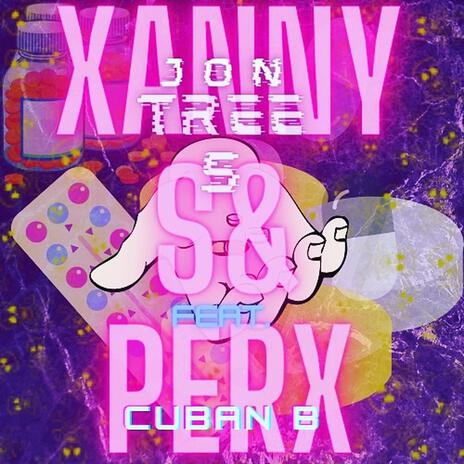 Xannys & Perx ft. Cuban "40B" Diego | Boomplay Music