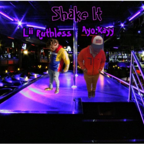 Shake It ft. A.yokayy | Boomplay Music