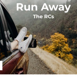 Run Away