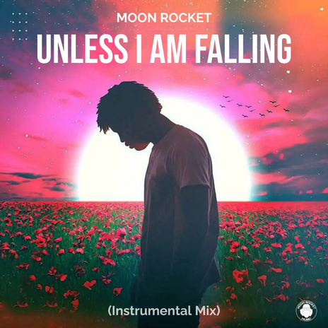 Unless I Am Falling (Instrumental Mix) | Boomplay Music