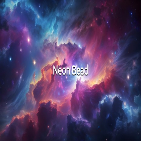 Neon Bead | Boomplay Music