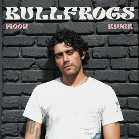 Bullfrogs | Boomplay Music
