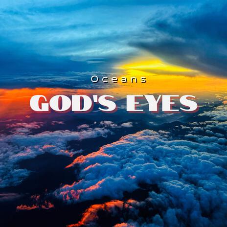 God's Eyes | Boomplay Music