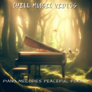 Piano Melodies Peaceful Forest