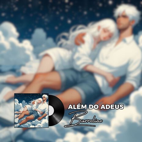 Além do Adeus ft. DRAMA | Boomplay Music