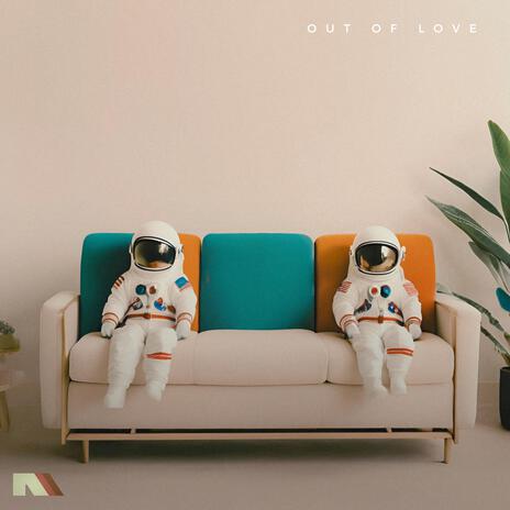 Out Of Love | Boomplay Music