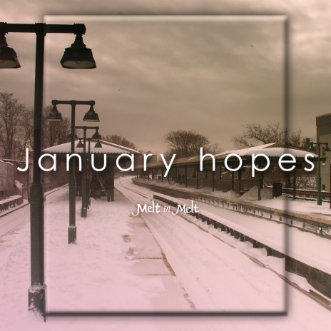 January Hopes | Boomplay Music