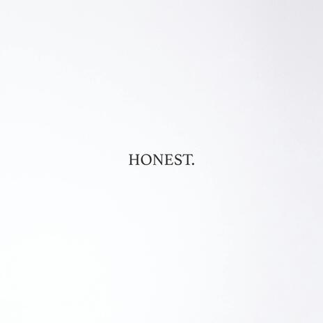 Honest | Boomplay Music