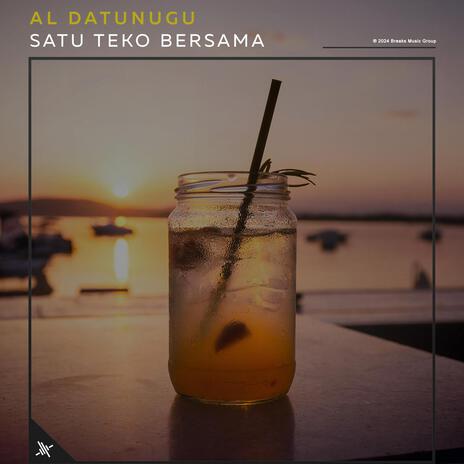 Satu Teko Bersama | Boomplay Music