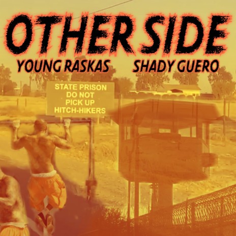 Other Side ft. Shady Guero | Boomplay Music