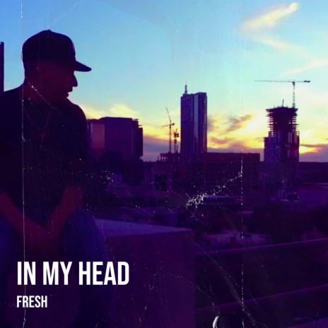 In My Head | Boomplay Music