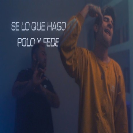 Se que lo hago mal ft. El Fede | Boomplay Music