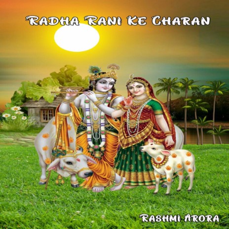 Radha Rani Ke Charan | Boomplay Music