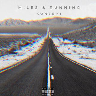 Miles & Running