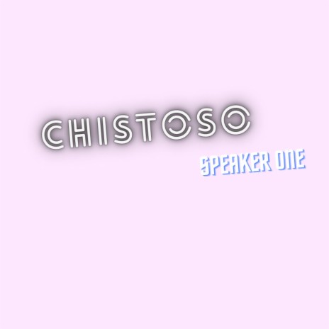 Chistoso | Boomplay Music