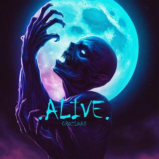 Alive