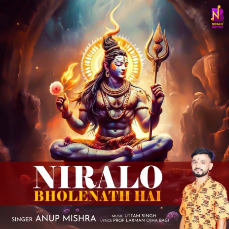 Niralo Bholenath Hai | Boomplay Music