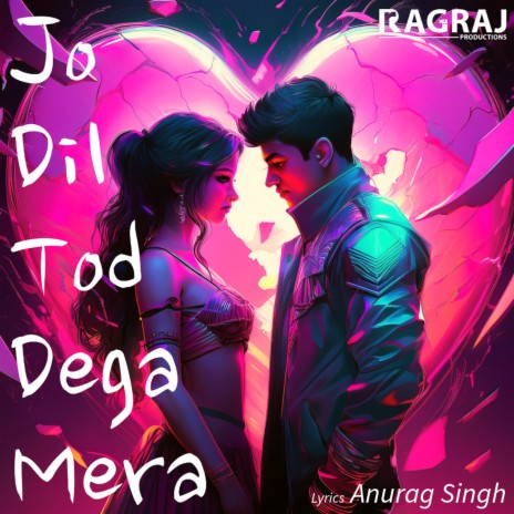 Jo Dil Tod Dega Mera - Disco Duet ft. Denise Harbour | Boomplay Music