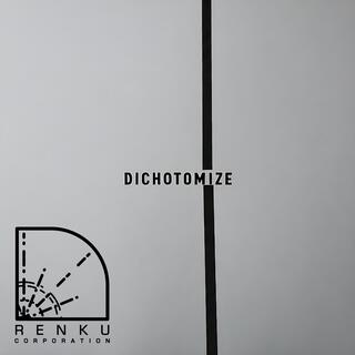 Dichotomize