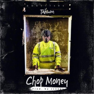 Chop Money lyrics | Boomplay Music