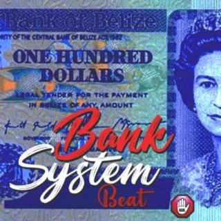 BANK SYSTEM BEAT
