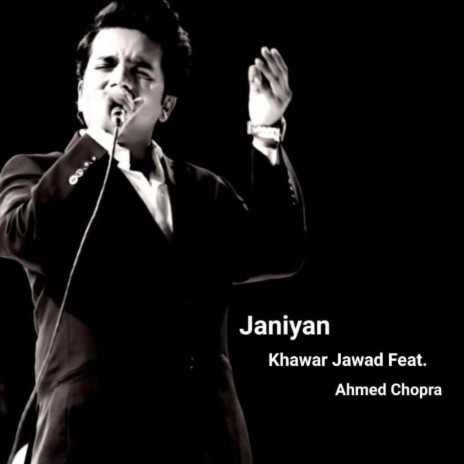 Janiyan ft. Ahmed Chopra | Boomplay Music