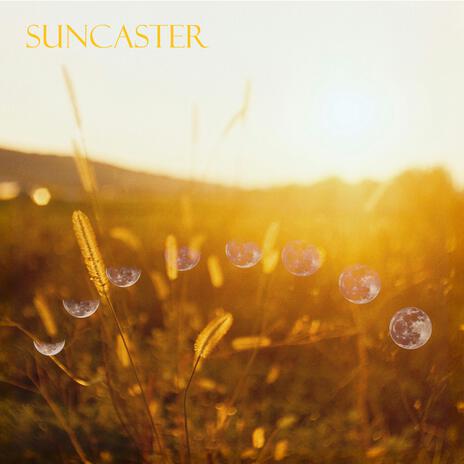 Suncaster | Boomplay Music