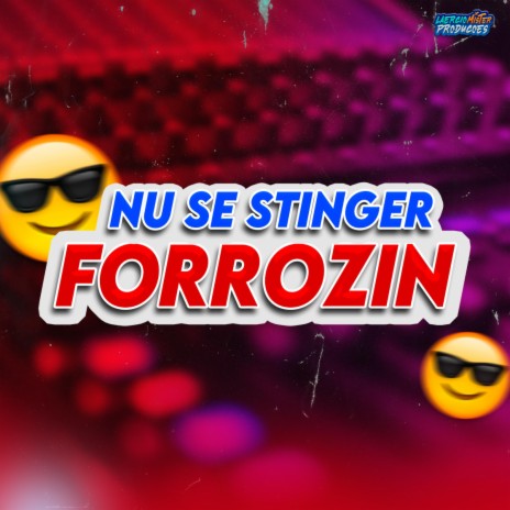 Forrózin Nu se stinger | Boomplay Music