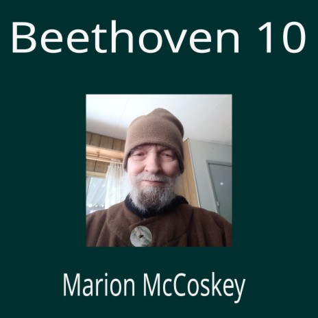 Beethoven 10 | Boomplay Music