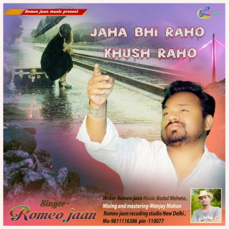 Jaha Bhi Raho Khush Raho | Boomplay Music