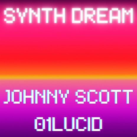 Synth Dream